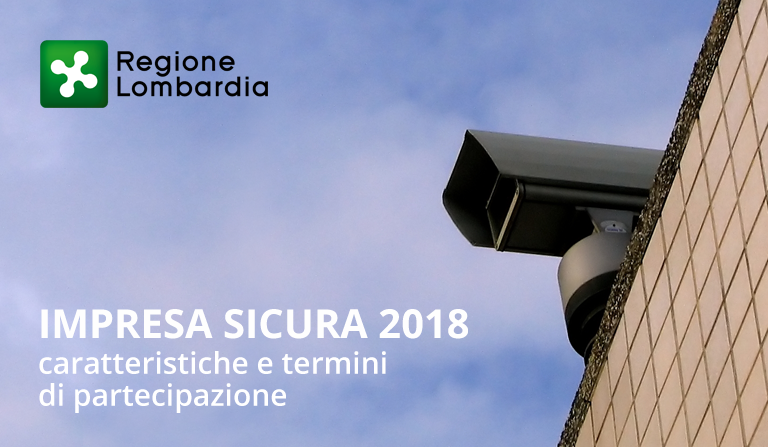 Impresa Sicura 2018: caratteristiche e tempi